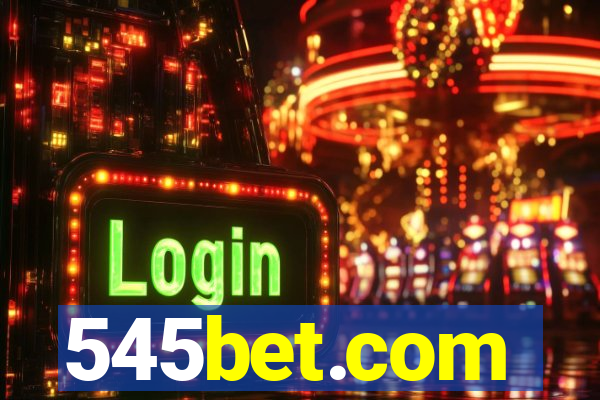 545bet.com