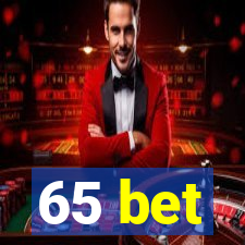 65 bet