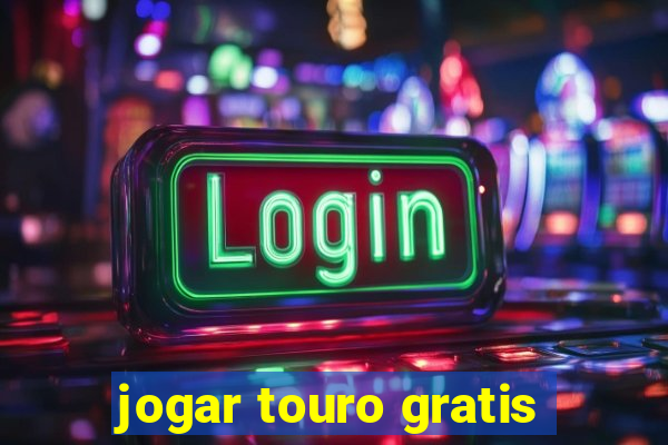 jogar touro gratis