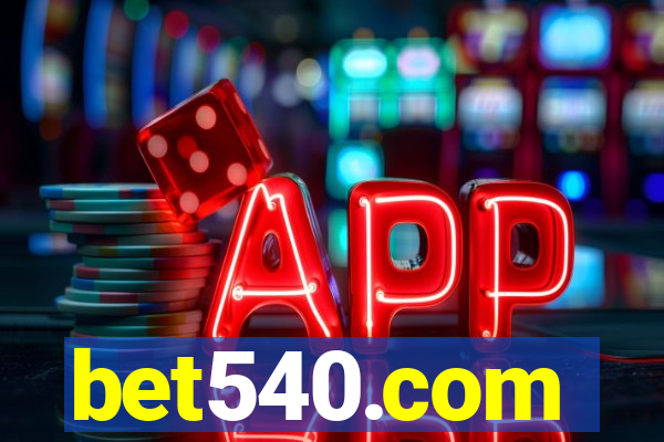 bet540.com