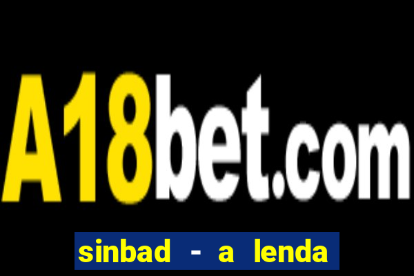 sinbad - a lenda dos sete mares online dublado