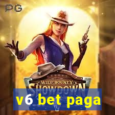 v6 bet paga