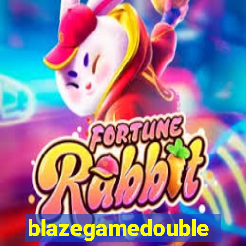 blazegamedouble