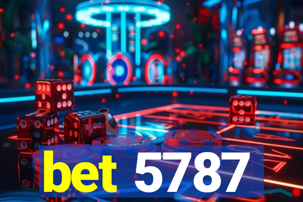 bet 5787