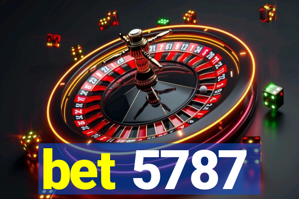 bet 5787