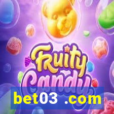 bet03 .com