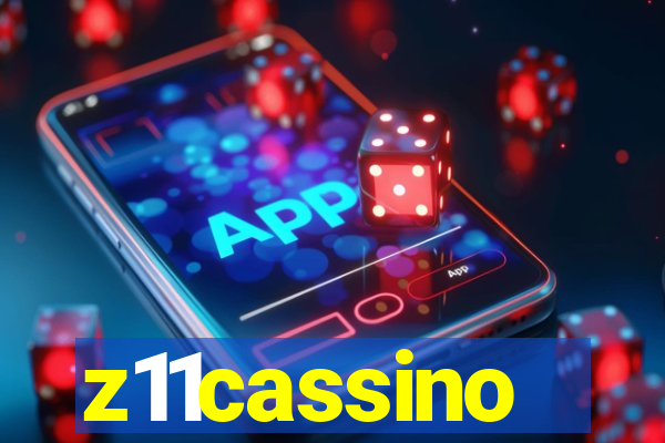 z11cassino