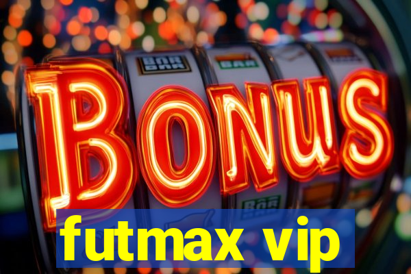 futmax vip