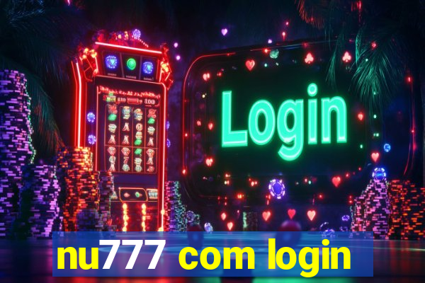 nu777 com login