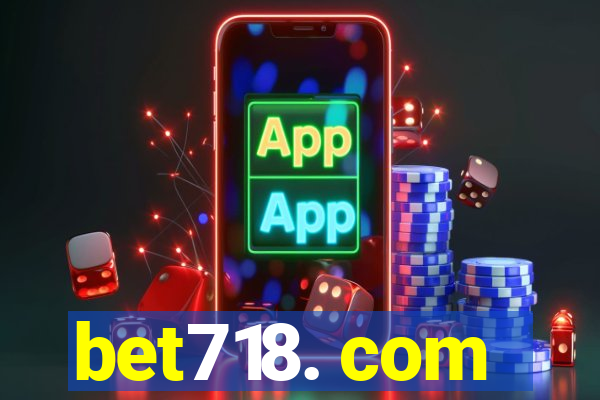 bet718. com