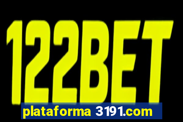 plataforma 3191.com