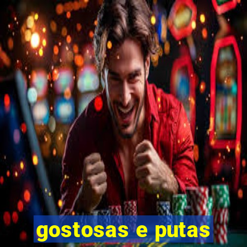 gostosas e putas