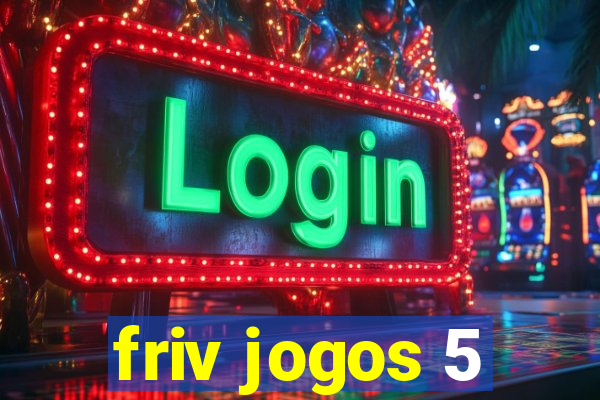 friv jogos 5