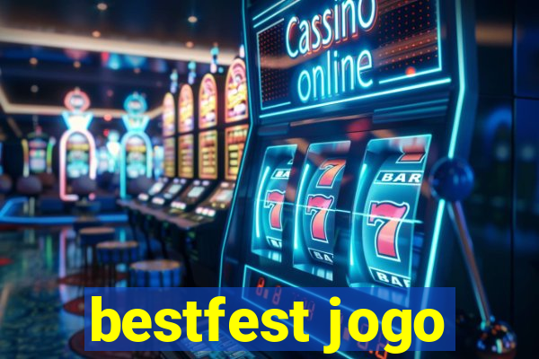 bestfest jogo