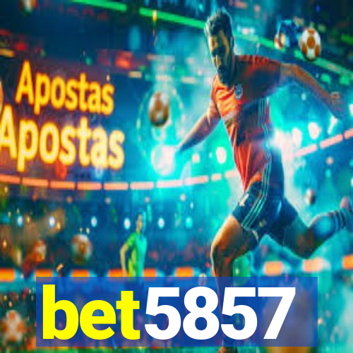 bet5857