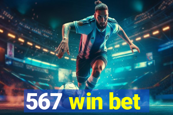 567 win bet