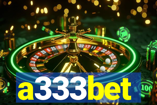 a333bet