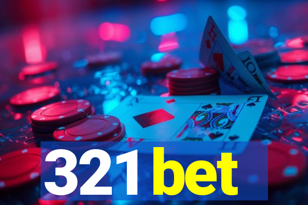 321 bet