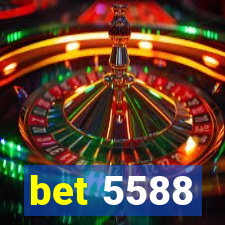 bet 5588