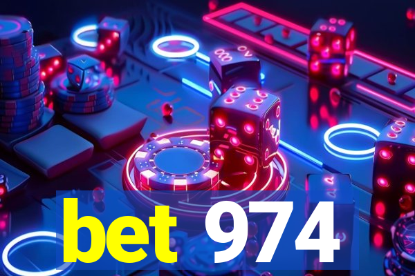 bet 974