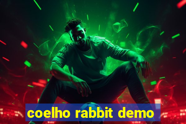 coelho rabbit demo