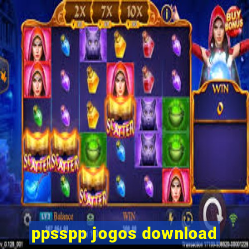 ppsspp jogos download