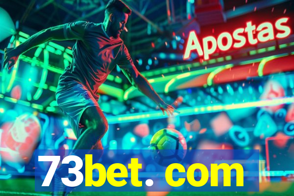 73bet. com