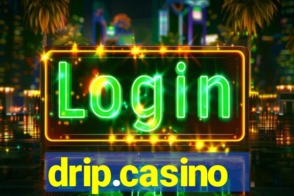 drip.casino