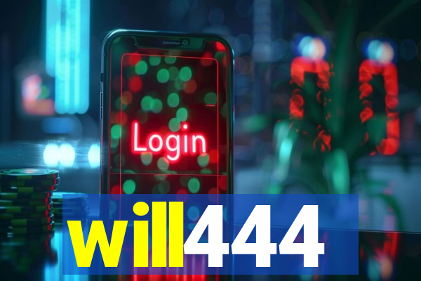 will444