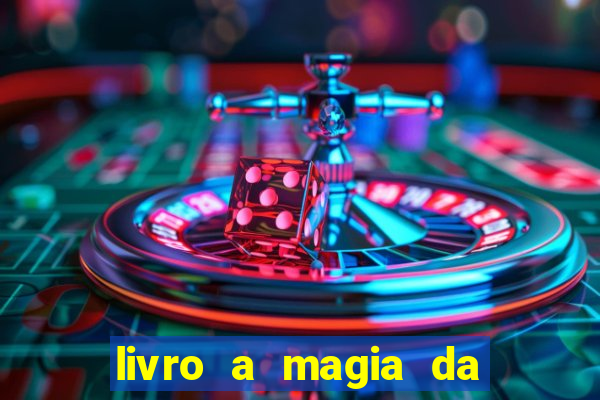 livro a magia da sobrevivência pdf