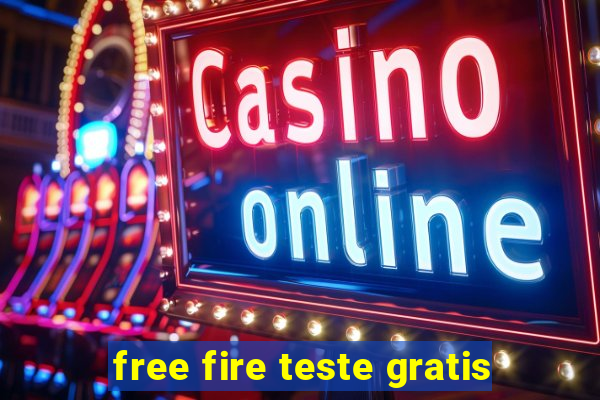 free fire teste gratis