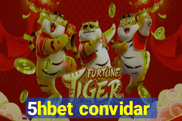 5hbet convidar