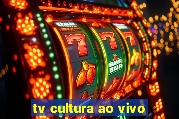 tv cultura ao vivo