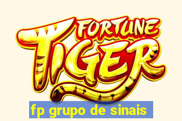 fp grupo de sinais