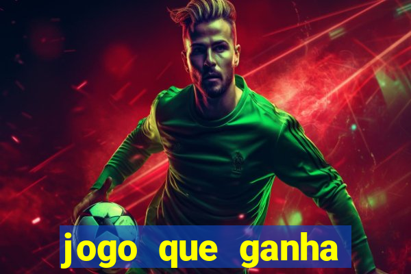 jogo que ganha dinheiro depositando 1 real