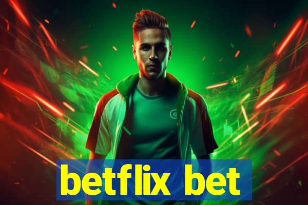 betflix bet