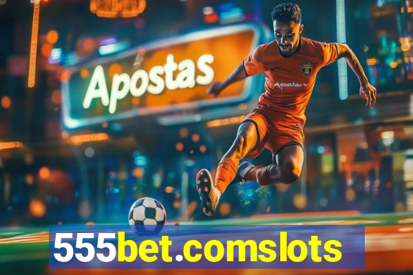 555bet.comslots