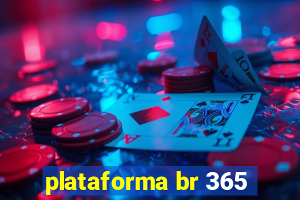 plataforma br 365