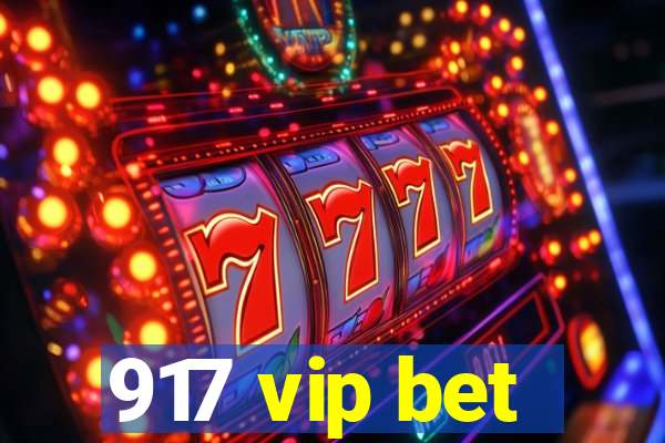 917 vip bet