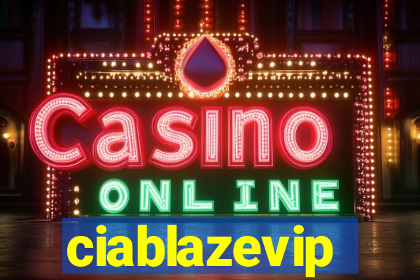 ciablazevip