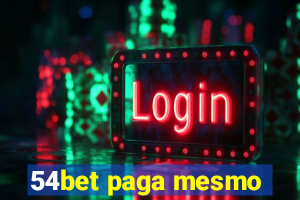 54bet paga mesmo