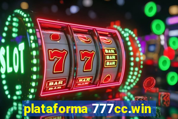 plataforma 777cc.win