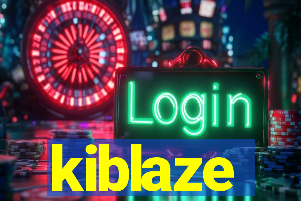 kiblaze