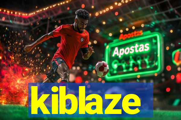 kiblaze