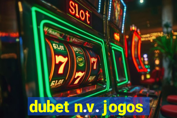 dubet n.v. jogos