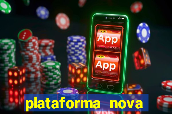 plataforma nova deposito 5 reais