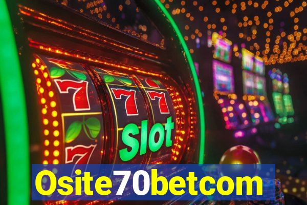 Osite70betcom