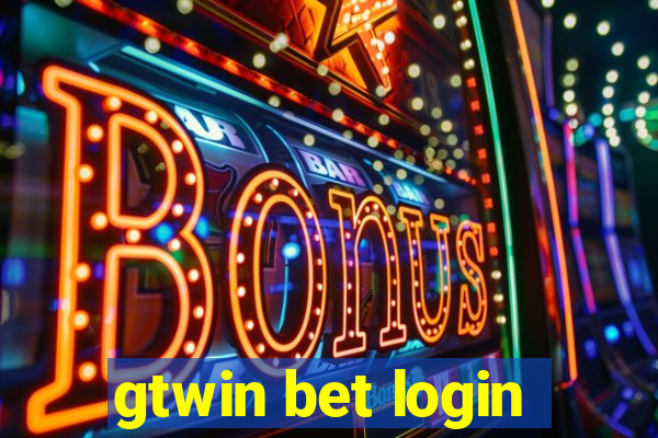 gtwin bet login