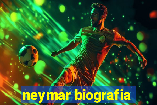 neymar biografia