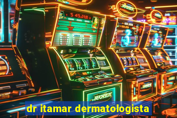 dr itamar dermatologista